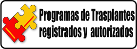 Programas de trasplante autorizados por el INDT